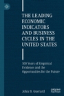 Image for The Leading Economic Indicators and Business Cycles in the United States