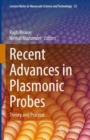Image for Recent Advances in Plasmonic Probes: Theory and Practice : 33