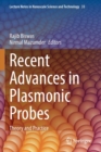 Image for Recent Advances in Plasmonic Probes