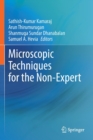 Image for Microscopic Techniques for the Non-Expert