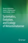 Image for Systematics, Evolution, and Ecology of Melastomataceae