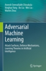 Image for Adversarial Deep Learning in Cybersecurity: Attack Taxonomies, Defence Mechanisms, and Learning Theories