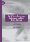 Image for Right-wing extremism in Canada and the United States