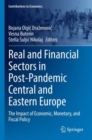 Image for Real and financial sectors in post-pandemic Central and Eastern Europe  : the impact of economic, monetary, and fiscal policy