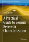 Image for A Practical Guide to Seismic Reservoir Characterization