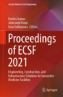 Image for Proceedings of ECSF 2021: Engineering, Construction, and Infrastructure Solutions for Innovative Medicine Facilities