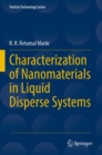 Image for Characterization of nanomaterials in liquid disperse systems