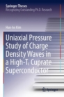 Image for Uniaxial pressure study of charge density waves in a high-Tc cuprate superconductor