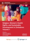 Image for Religion, Women&#39;s Health Rights, and Sustainable Development in Zimbabwe