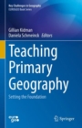 Image for Teaching Primary Geography: Setting the Foundation