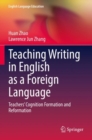 Image for Teaching Writing in English as a Foreign Language