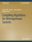 Image for Compiling Algorithms for Heterogeneous Systems
