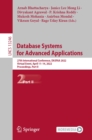 Image for Database Systems for Advanced Applications: 27th International Conference, DASFAA 2022, Virtual Event, April 11-14, 2022, Proceedings, Part II