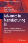 Image for Advances in Manufacturing III : Volume 3 - Quality Engineering: Research and Technology Innovations, Industry 4.0