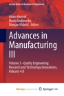 Image for Advances in Manufacturing III : Volume 3 - Quality Engineering: Research and Technology Innovations, Industry 4.0