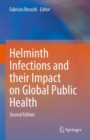 Image for Helminth infections and their impact on global public health