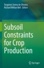 Image for Subsoil Constraints for Crop Production