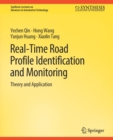 Image for Real-Time Road Profile Identification and Monitoring : Theory and Application