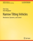 Image for Narrow Tilting Vehicles : Mechanism, Dynamics, and Control