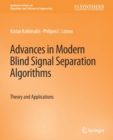 Image for Advances in Modern Blind Signal Separation Algorithms : Theory and Applications