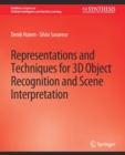 Image for Representations and Techniques for 3D Object Recognition and Scene Interpretation