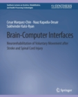 Image for Brain–Computer Interfaces : Neurorehabilitation of Voluntary Movement after Stroke and Spinal Cord Injury