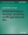 Image for Multimodal Imaging in Neurology : Special Focus on MRI Applications and MEG