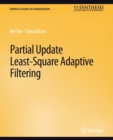 Image for Partial Update Least-Square Adaptive Filtering