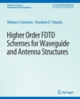 Image for Higher-Order FDTD Schemes for Waveguides and Antenna Structures