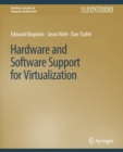 Image for Hardware and Software Support for Virtualization