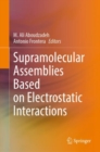 Image for Supramolecular Assemblies Based on Electrostatic Interactions