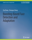 Image for Boosting-Based Face Detection and Adaptation