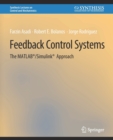Image for Feedback Control Systems : The MATLAB®/Simulink® Approach