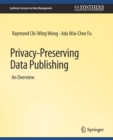 Image for Privacy-Preserving Data Publishing