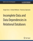 Image for Incomplete Data and Data Dependencies in Relational Databases