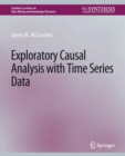 Image for Exploratory Causal Analysis with Time Series Data