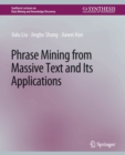 Image for Phrase Mining from Massive Text and Its Applications