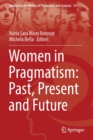 Image for Women in Pragmatism: Past, Present and Future