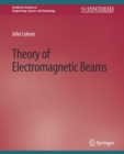 Image for Theory of Electromagnetic Beams