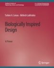 Image for Biologically Inspired Design : A Primer