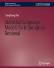 Image for Statistical Language Models for Information Retrieval