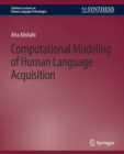Image for Computational Modeling of Human Language Acquisition