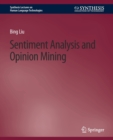 Image for Sentiment Analysis and Opinion Mining