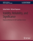 Image for Validity, Reliability, and Significance : Empirical Methods for NLP and Data Science
