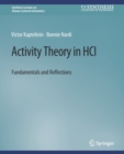 Image for Activity Theory in HCI : Fundamentals and Reflections