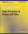 Image for Super Resolution of Images and Video