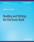 Image for Reading and Writing the Electronic Book