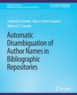 Image for Automatic Disambiguation of Author Names in Bibliographic Repositories