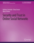 Image for Security and Trust in Online Social Networks