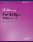 Image for Reversible Digital Watermarking : Theory and Practices